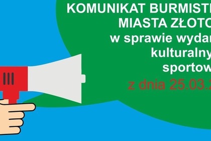 Komunikat Burmistrza w sprawie wydarzeń kulturalnych i sportowych