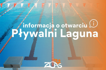 Informacja nt. otwarcia Pływalni Laguna