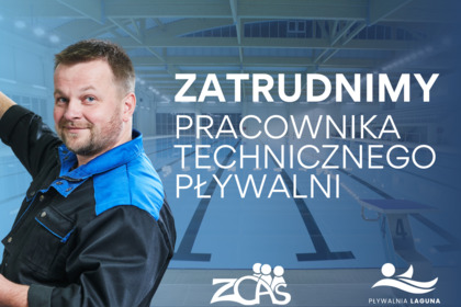 Nabór na pracownika technicznego Pływalni Laguna