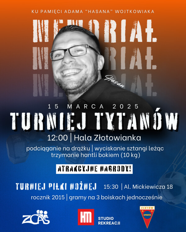 Zapisz się na Turniej Tytanów! Memoriał Adama Wojtkowiaka