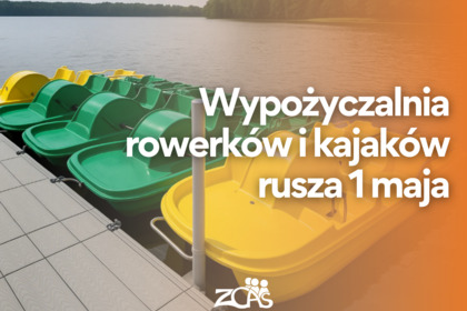 Wypożyczalnia sprzętu wodnego - od 1 maja!