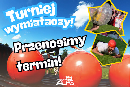Turniej Wymiataczy przeniesiony na inny termin!
