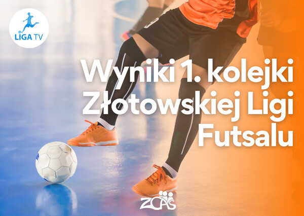 Wyniki I kolejki Złotowskiej Ligi Futsalu
